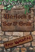 Warlock's Bar and Grille by Don Callander