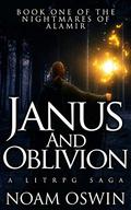 Janus and Oblivion by Noam Oswin