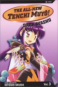 The All-New Tenchi Muyo! Vol. 3: Dark Washu (The All-New Tenchi Muyo! #3) by Hitoshi Okuda