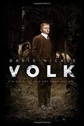 Volk: A Novel of Radiant Abomination (The Book of the Juke #2) by David Nickle