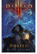 Diablo III: Morbed by Micky Neilson
