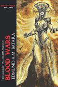 The Accidental Archmage: Book Three - Blood Wars by Edmund A.M. Batara
