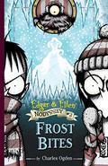 Frost Bites (Edgar & Ellen Nodyssey #2) by Charles Ogden