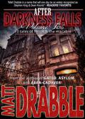 After Darkness Falls: Vol 2" by Matt Drabble