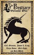 The Bestiary, Volume One (The Bestiary #1) by James L. Craig