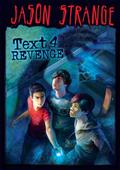 Text 4 Revenge by Jason Strange