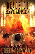Deadside Revolution by Terry Grimwood