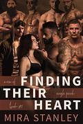 Finding Their Heart (Men of Eagle Peak #1) by Mira Stanley