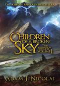 Children of a Broken Sky (The Redemption Chronicle #1) by Adam J. Nicolai