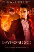 Ravensblood (Ravensblood #1) by Shawna Reppert