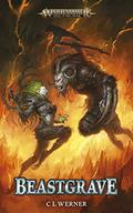 Beastgrave by C.L. Werner