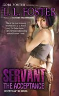 Servant: The Acceptance (Servant #2) by L.L. Foster