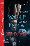 Wolf at the Door (The Forgotten #3) by Jana Downs