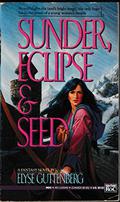 Sunder, Eclipse & Seed by Elyse Guttenberg