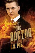 The Doctor (Magic & Steam #3) by C.S. Poe