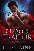 Blood Traitor by Kim Loraine