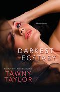 Darkest Ecstasy (Black Gryffon #3) by Tawny Taylor