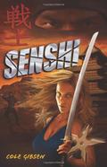 Senshi (Katana #2) by Cole Gibsen