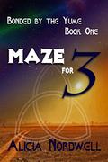 Miah's Maze (Bonded by the Yume #1) by Alicia Nordwell