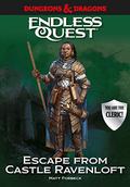 Escape from Castle Ravenloft by Matt Forbeck