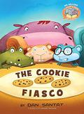 The Cookie Fiasco (Elephant & Piggie Like Reading! #1) by Dan Santat