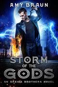 Storm of the Gods (Areios Brothers #1) by Amy Braun
