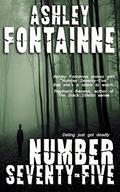 Number Seventy-Five by Ashley Fontainne