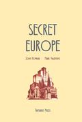 Secret Europe by John Howard