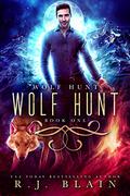 Wolf Hunt by R.J. Blain