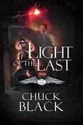 Light of the Last (Wars of the Realm #3) by Chuck Black