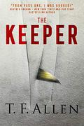The Keeper by T.F. Allen