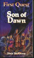 Son of Dawn (First Quest #4) by Dixie Lee McKeone