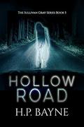 Hollow Road by H.P. Bayne