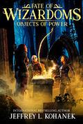 Objects of Power by Jeffrey L. Kohanek