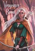 Vengeance Blooms by Chloe Hodge