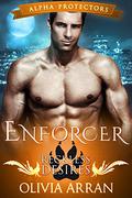 Enforcer: Reckless Desires by Olivia Arran