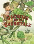 Jacques and de Beanstalk by Mike Artell
