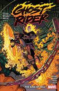 Ghost Rider, Vol. 1: The King Of Hell (Ghost Rider 2019 Collected Editions #1) by Jason Keith