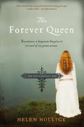 The Forever Queen (Saxon #2) by Helen Hollick