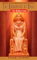 Hidden Land (Daughters of Bast #1) by Sarah Isidore