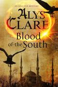 Blood of the South (Aelf Fen #6) by Alys Clare