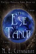 The Eye of Tanub (The Into Terratir Saga #1) by Melissa J. Cunningham