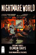 Nightmare World, Vol. 3: Demon Days (Nightmare World #3) by Dirk Manning