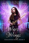 Wars & Wings (Enlighten #3) by Kristin D. Van Risseghem