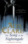 Song of the Nightingale by Alys Clare