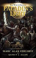Paladin's Light (The Way of Legend #3) by Marc Alan Edelheit