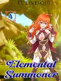 Elemental Summoner 4 (Elemental Summoner #4) by D. Levesque