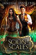 Scion of Scales (The Ironfire Legacy #2) by Janeen Ippolito