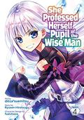 She Professed Herself Pupil of the Wise Man Vol. 4 (She Professed Herself Pupil of the Wiseman Manga #4) by dicca*suemitsu