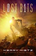 Lost Bits by Kerry Nietz